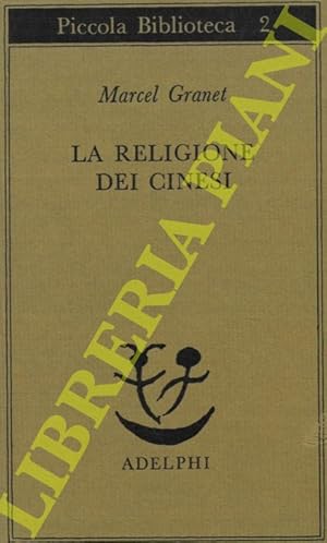 La religione dei cinesi.