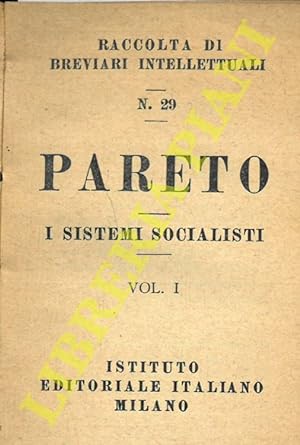 I sistemi socialisti. Vol. I, II, III, IV, V, VI.