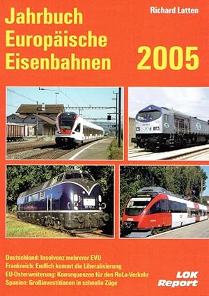 Bild des Verkufers fr Jahrbuch Europische Eisenbahnen 2005. zum Verkauf von Antiquariat Bernhardt