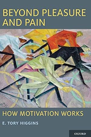 Immagine del venditore per Beyond Pleasure and Pain: How Motivation Works venduto da Pieuler Store