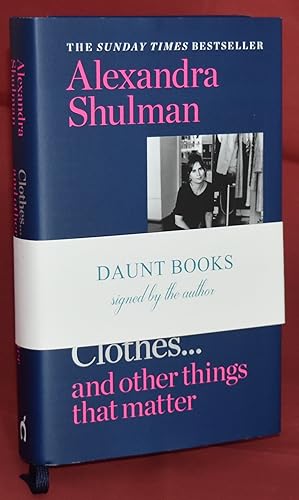 Clothes. And Other Things that Matter: First Printing. Signed by the Author. Daunt Books Bellyband