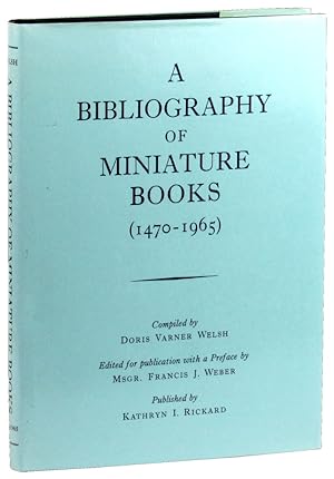 Seller image for A Bibliography of Miniature Books (1470-1965) for sale by Kenneth Mallory Bookseller ABAA