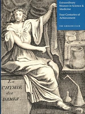 Imagen del vendedor de Extraordinary Women in Science and Medicine: Four Centuries of Achievement a la venta por Kenneth Mallory Bookseller ABAA