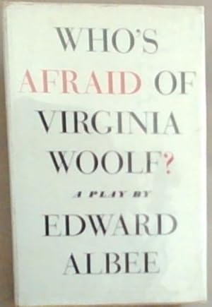 Bild des Verkufers fr Who's Afraid of Virginia Woolf? : a Play zum Verkauf von Chapter 1