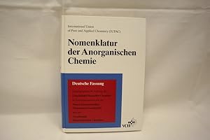 Bild des Verkufers fr Nomenklatur der Anorganischen Chemie Deutsche Ausgabe der Empfehlungen 1990. zum Verkauf von Antiquariat Wilder - Preise inkl. MwSt.