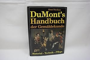 Bild des Verkufers fr DuMont's Handbuch der Gemldekunde Material - Technik - Pflege. In: DuMont's Praktische Handbcher. zum Verkauf von Antiquariat Wilder - Preise inkl. MwSt.