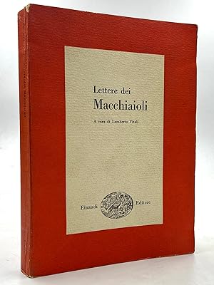 Image du vendeur pour Lettere dei Macchiaioli. mis en vente par Libreria antiquaria Dedalo M. Bosio