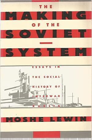 Immagine del venditore per The Making of the Soviet System venduto da The Book Junction