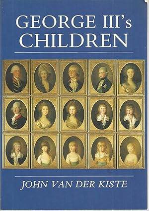 Image du vendeur pour George III's Children mis en vente par The Book Junction