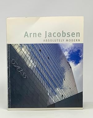 Imagen del vendedor de Arne Jacobsen: Absolutely Modern a la venta por Catron Grant Books