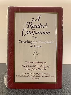 Seller image for A Reader's Companion to Crossing the Threshold of Hope: Sixteen Writers on the Pastoral Writings of Pope John Paul II for sale by Vero Beach Books