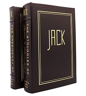 Seller image for JACK THE STRUGGLES AND THE PRESIDENCY OF JOHN F. KENNEDY Easton Press for sale by Rare Book Cellar