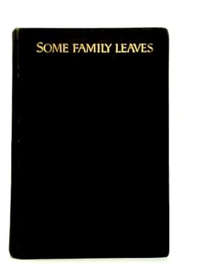 Imagen del vendedor de Some Family Leaves a la venta por World of Rare Books