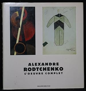 Bild des Verkufers fr Alexandre Rodtchenko. L'oeuvre complet avec la collaboration de Vieri Quilici. zum Verkauf von Antiquariat  Braun