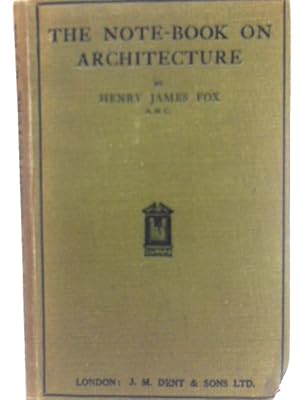 Bild des Verkufers fr The Note-Book on Architecture zum Verkauf von World of Rare Books