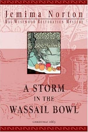 Imagen del vendedor de A Storm in the Wassail Bowl a la venta por WeBuyBooks