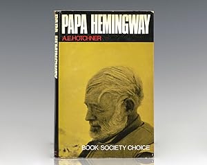 Papa Hemingway.