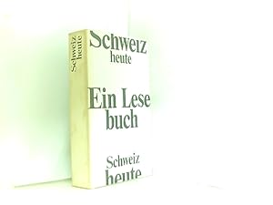 Immagine del venditore per Schweiz heute. Ein Lesebuch venduto da Book Broker