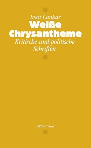 Immagine del venditore per Weie Chrysantheme : Kritische und politische Schriften venduto da AHA-BUCH