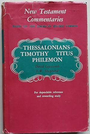 Imagen del vendedor de A Commentary on the New Testament Epistles, Volume V, I, II Thessalonians, I, II Timothy, Titus, and Philemon a la venta por MyLibraryMarket