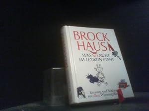 Brockhaus!; Teil: Kurioses und Schlaues aus allen Wissensgebieten