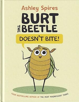 Bild des Verkufers fr Burt the Beetle Doesn't Bite! (Burt the Beetle) zum Verkauf von Adventures Underground
