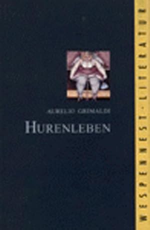 Bild des Verkufers fr Hurenleben. Roman. zum Verkauf von Antiquariat Thomas Haker GmbH & Co. KG