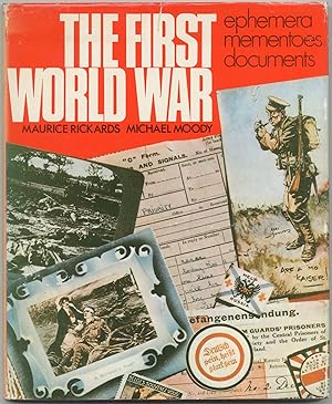 Imagen del vendedor de The First World War: Ephemera, Mementoes, Documents a la venta por Between the Covers-Rare Books, Inc. ABAA