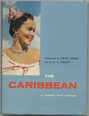 Immagine del venditore per The Caribbean: A Journey With Pictures venduto da Between the Covers-Rare Books, Inc. ABAA