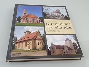 Bild des Verkufers fr Kirchen des Havellandes / Andreas Kitschke. Hrsg. von Werner Bader und Ingrid Bargal zum Verkauf von SIGA eG