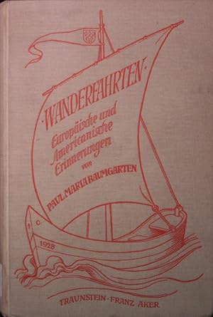 Bild des Verkufers fr Wanderfahrten. Europische und amerikanische Erinnerungen. zum Verkauf von Antiquariat Bookfarm