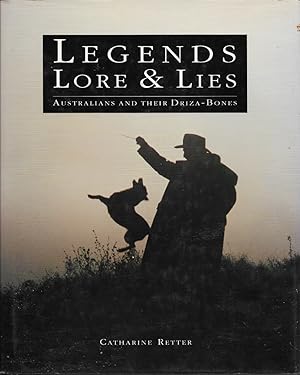 Seller image for Legends, lore & lies: Australians and their Driza-Bones for sale by First Class Used Books