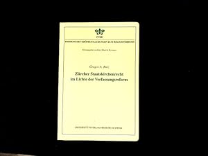 Bild des Verkufers fr Zrcher Staatskirchenrecht im Lichte der Verfassungsreform. zum Verkauf von Antiquariat Bookfarm