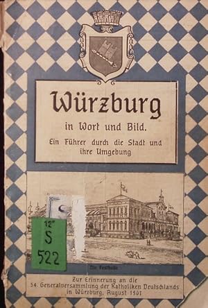 Illustrierter Führer durch Würzburg und Umgehung.