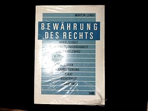 Image du vendeur pour Bewhrung des Rechts Wirklichkeit - Problemlsungsfhigkeit - Politikrelevanz mis en vente par Antiquariat Bookfarm