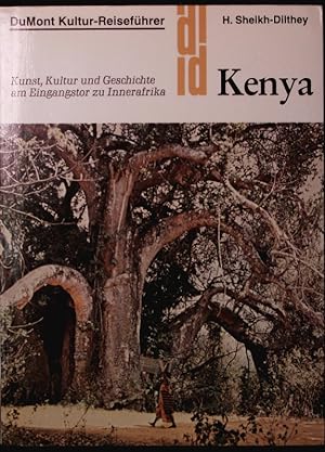 Bild des Verkufers fr Kenya. Kunst, Kultur und Geschichte am Eingangstor zu Innerafrika. 2. Auflage zum Verkauf von Antiquariat Bookfarm