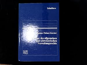 Seller image for Grundzge des allgemeinen und schweizerischen Verwaltungsrechts. for sale by Antiquariat Bookfarm