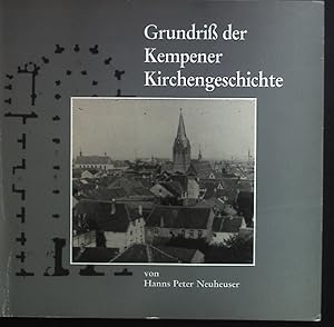 Imagen del vendedor de Grundriss der Kempener Kirchengeschichte. a la venta por books4less (Versandantiquariat Petra Gros GmbH & Co. KG)