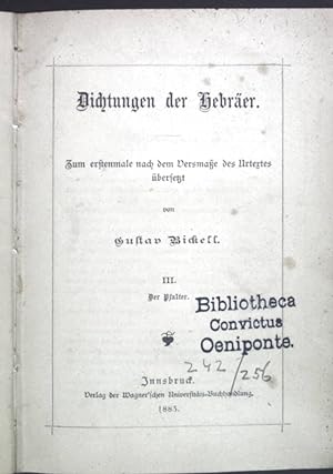 Bild des Verkufers fr Dichtungen der Hebrer. III. Der Psalter. zum Verkauf von books4less (Versandantiquariat Petra Gros GmbH & Co. KG)