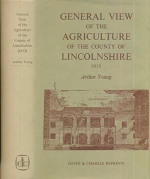Seller image for General View of the Agriculture of the County of Lincolnshire for sale by Barter Books Ltd