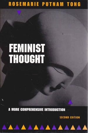 Image du vendeur pour Feminist Thought: A More Comprehensive Introduction: Second Edition mis en vente par Goulds Book Arcade, Sydney