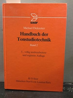 Bild des Verkufers fr Handbuch der Tonstudiotechnik; Teil: Bd. 2., Analoge Schallspeicherung, analoge Tonregieanlagen, Hrfunk-Betriebstechnik, digitale Tontechnik, Tonmesstechnik zum Verkauf von Kepler-Buchversand Huong Bach