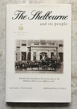Imagen del vendedor de The Shelbourne and its People a la venta por Joe Collins Rare Books