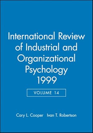 Seller image for International Review of Industrial and Organizational Psychology 1999 for sale by GreatBookPrices