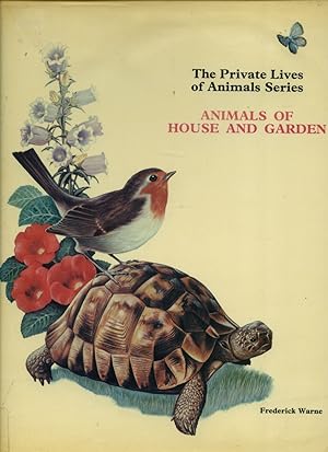 Immagine del venditore per The Private Lives of Animals Series Book One (1) | Animals of House and Garden venduto da Little Stour Books PBFA Member