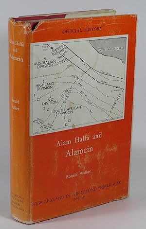 Image du vendeur pour Alam Halfa and Alamein [Series Title: Official History of New Zealand in the Second World War 1939-45] mis en vente par Renaissance Books, ANZAAB / ILAB