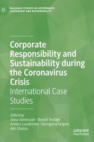 Seller image for Corporate Responsibility and Sustainability During the Coronavirus Crisis : International Case Studies for sale by GreatBookPrices