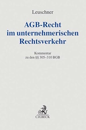 Bild des Verkufers fr AGB-Recht im unternehmerischen Rechtsverkehr zum Verkauf von moluna
