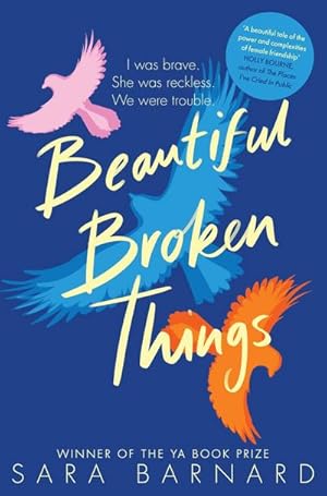 Bild des Verkufers fr Beautiful Broken Things zum Verkauf von Smartbuy