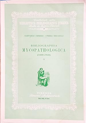 Bibliographia Mycopathologica (1800-1940) 2 voll.